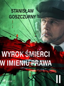 Wyrok smierci 2. W imieniu prawa