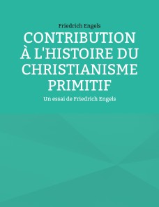 Contribution à l'histoire du christianisme primitif