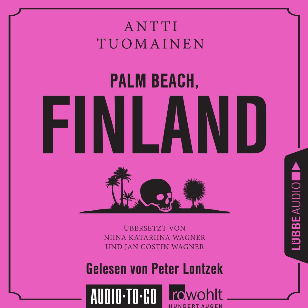 Palm Beach, Finland (Ungekürzt)