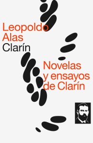 Novelas y ensayos de Clarín