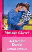 Dad For Daniel (Mills & Boon Vintage Cherish)