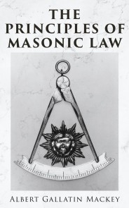 The Principles of Masonic Law