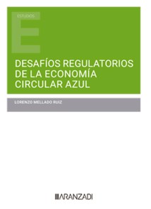 Desafíos regulatorios de la economía circular azul