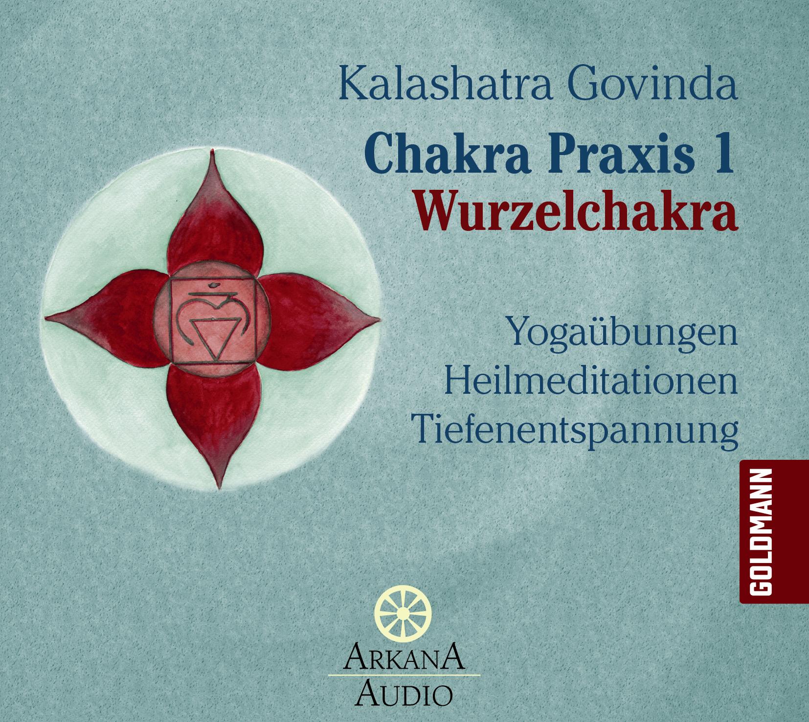 Chakra Praxis 1 - Wurzelchakra