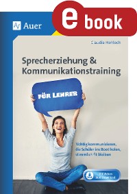 Sprecherziehung & Kommunikationstraining f. Lehrer