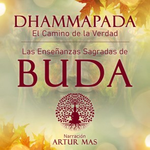 Dhammapada "el Camino de la Verdad"