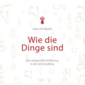 Wie die Dinge sind