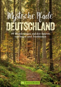 Mystische Pfade Deutschland