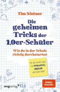 Die geheimen Tricks der 1,0er-Schüler