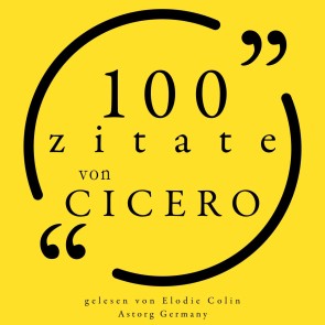 100 Zitate von Cicero