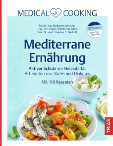 Medical Cooking: Mediterrane Ernährung