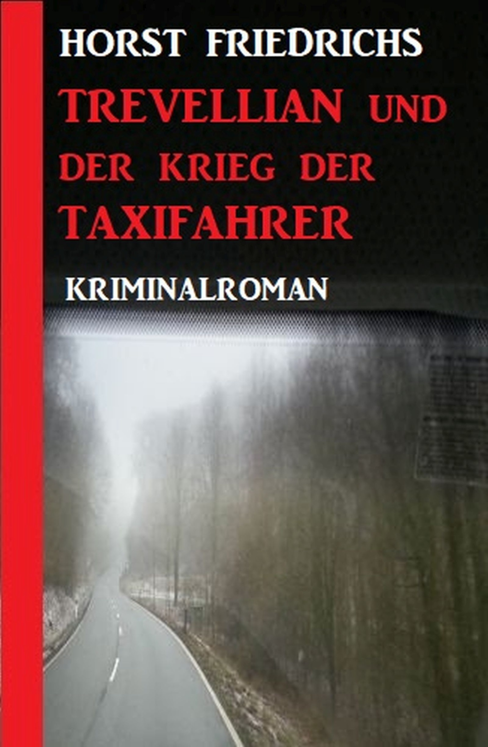 Trevellian und der Krieg der Taxifahrer