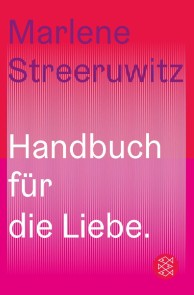 Handbuch für die Liebe.