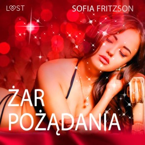 Zar pozadania - opowiadanie erotyczne