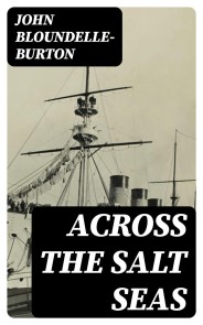 Across the Salt Seas