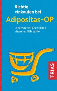 Richtig einkaufen bei Adipositas-OP