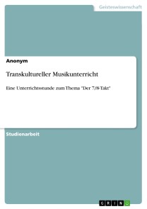 Transkultureller Musikunterricht