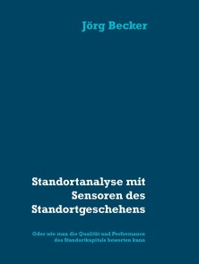 Standortanalyse mit Sensoren des Standortgeschehens