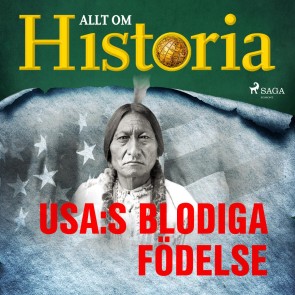 USA:s blodiga födelse