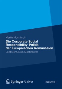 Die Corporate Social Responsibility-Politik der Europäischen Kommission