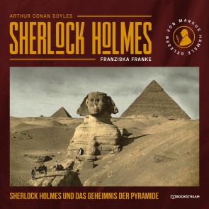 Sherlock Holmes und das Geheimnis der Pyramide