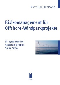 Risikomanagement für Offshore-Windparkprojekte