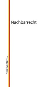 Nachbarrecht