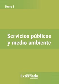 Servicios publicos y medio ambiente Tomo I