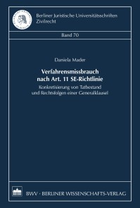 Verfahrensmissbrauch nach Art. 11 SE-Richtlinie