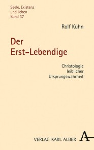 Der Erst-Lebendige