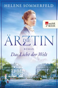 Die Ärztin: Das Licht der Welt