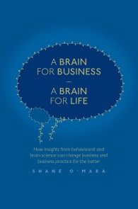 A Brain for Business - A Brain for Life