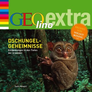 Dschungel-Geheimnisse - Entdeckungen in den Tiefen der Urwälder