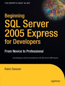 Beginning SQL Server 2005 Express for Developers