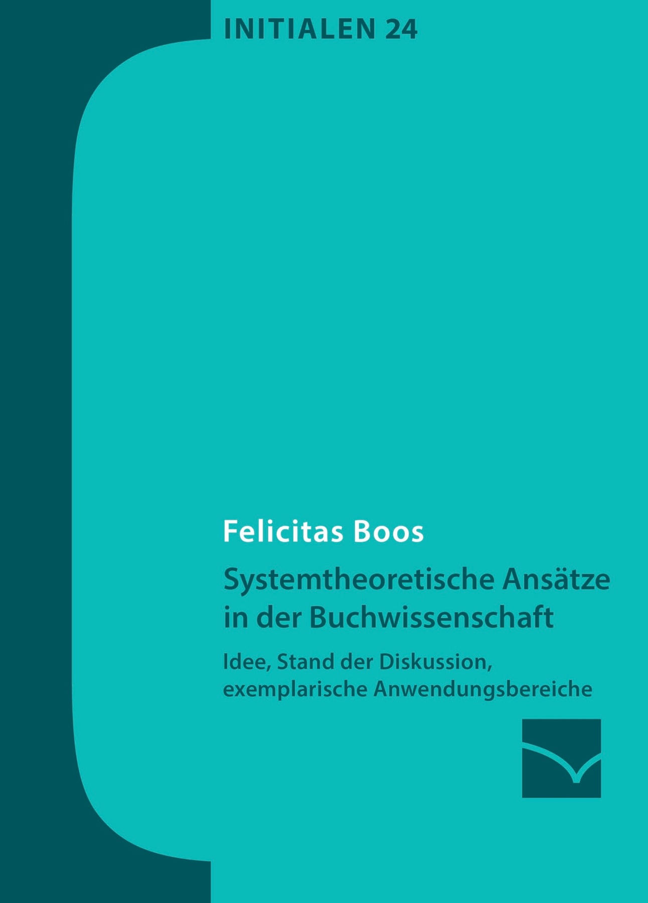 Systemtheoretische Ansätze in der Buchwissenschaft