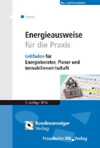 Energieausweise für die Praxis.