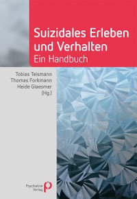 Suizidales Erleben und Verhalten