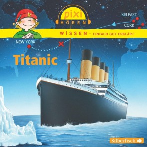 Pixi Wissen: Titanic