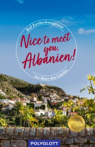 Nice to meet you, Albanien!