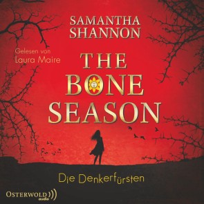 The Bone Season - Die Denkerfürsten (The Bone Season 2)