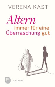 Altern - immer für eine Überraschung gut