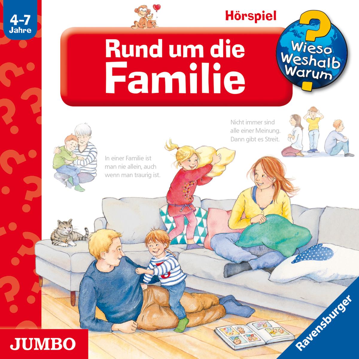 Wieso? Weshalb? Warum? Rund um die Familie