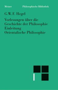 Vorlesungen über die Geschichte der Philosophie. Teil 1