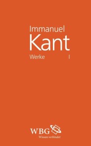 Immanuel Kant Werke I