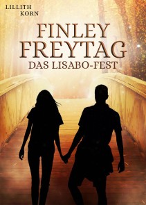 Finley Freytag: Das Lisabo-Fest