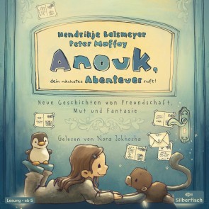 Anouk 2: Anouk, dein nächstes Abenteuer ruft!