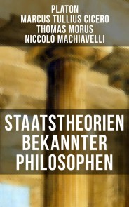 Staatstheorien bekannter Philosophen