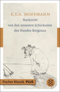 Nachricht von den neuesten Schicksalen des Hundes Berganza