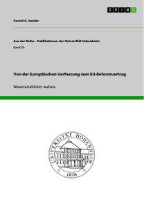 Von der Europäischen Verfassung zum EU-Reformvertrag