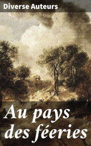 Au pays des féeries